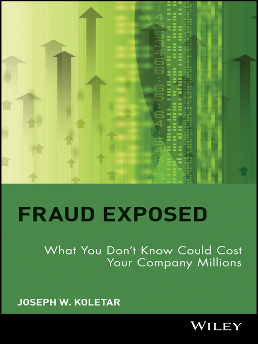 Title details for Fraud Exposed by Joseph W. Koletar - Available